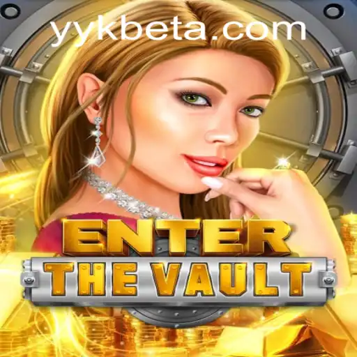 EntertheVault: Exploring the Thrilling World of High Stakes Gaming