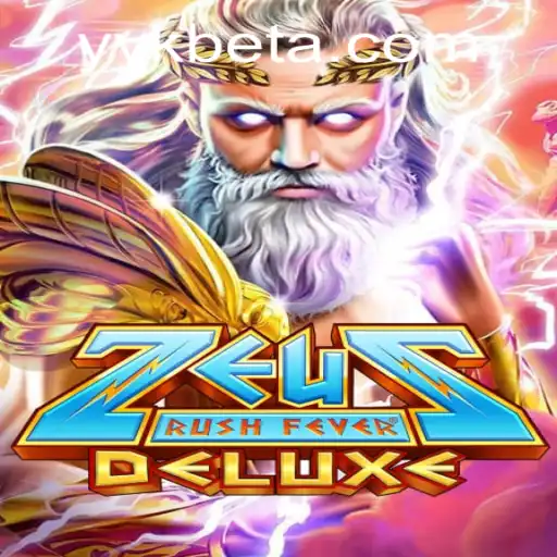 Exploring ZeusRushFeverDeluxe: An Immersive Gaming Experience